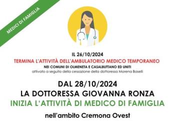 dottoressa Ronza inizia l'attività di medico di medicina generale dal 28 ottobre 2024 nell'ambito Cremona Ovest